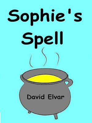 cover image of Sophie's Spell